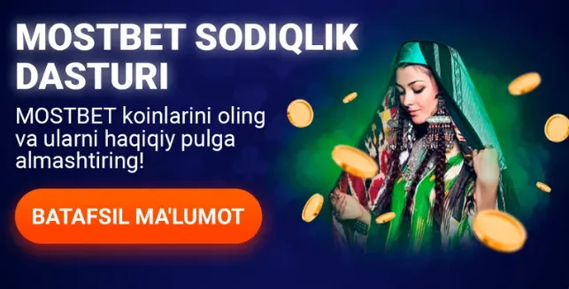 Mostbet sodiqlik dasturi